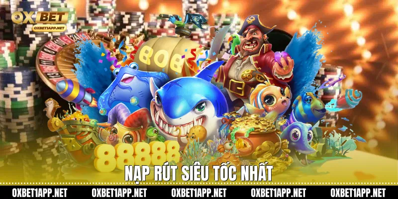 Nạp rút siêu tốc nhất