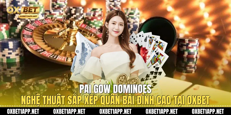 Pai Gow Dominoes