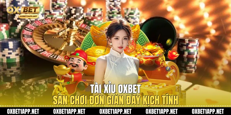 Tài xỉu Oxbet